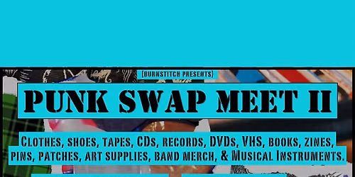 Punk Swap Meet II