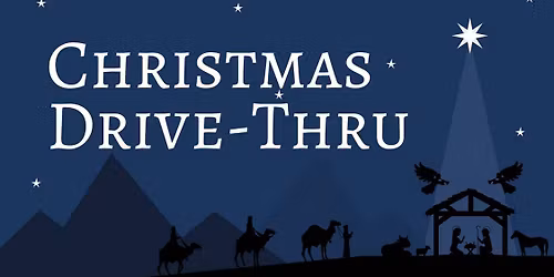 Christmas Drive-Thru Experience (with Christmas Village)