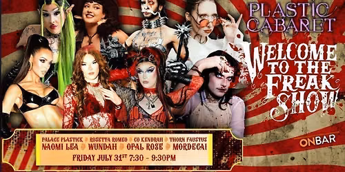 The Plastic Cabaret: Freakshow