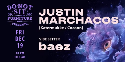 Justin Marchacos [Katermukke \/ Cocoon]