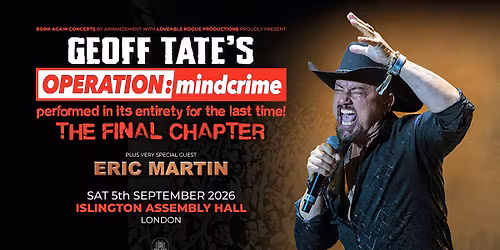 GEOFF TATE'S OPERATION: mindcrime at Islington Assembly Hall - London