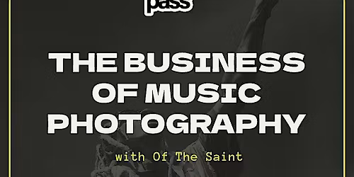 The Business of Music Photography: A Workshop and Mixer