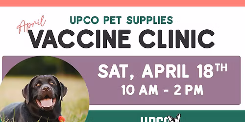 UPCO Dog & Cat Vaccine Clinic