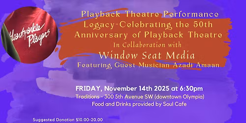 Playback Theatre Performance - Celebrating 50 years of Playback Around the World!