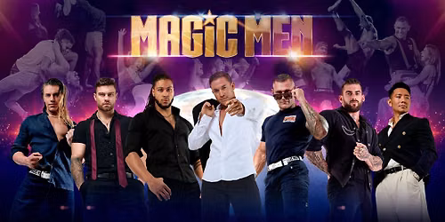 MAGIC MEN TAKEOVER DONCASTER, VIC