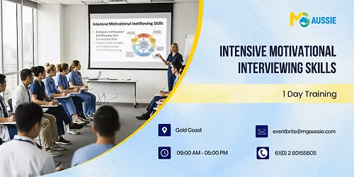 Intensive Motivational Interviewing Skills\u2013 1 Day Course, Gold Coast