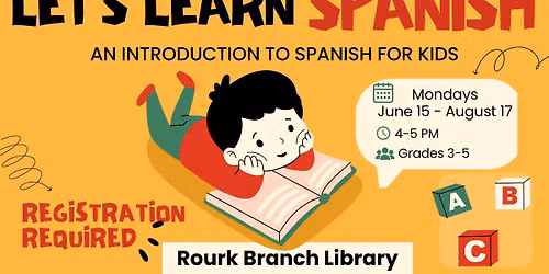 Let's Learn Spanish @ Rourk Branch Library