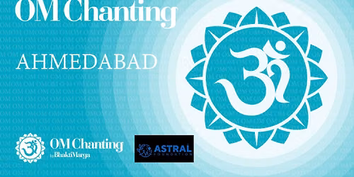 OM CHANTING - Ahmedabad