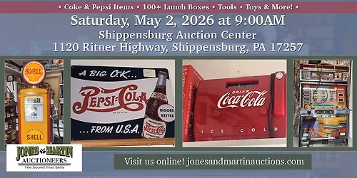 Public Auction: 100+ Lunchboxes, Coke & Pepsi Items, Toys, Tools & More!