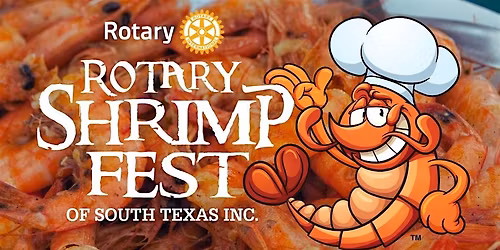 Rotary Shrimp Fest of South TX