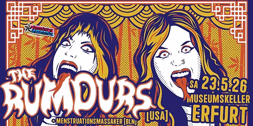 THE RUMOURS [USA] + MENSTRUATIONSMASSAKER [B] | 23.5.26 Museumskeller Erfurt