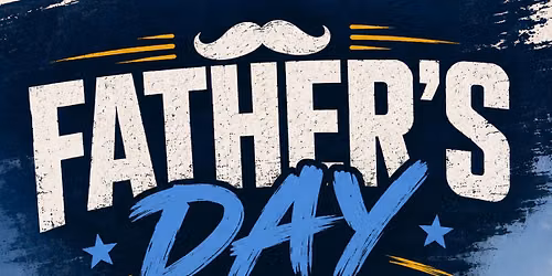 Father's Day Bash