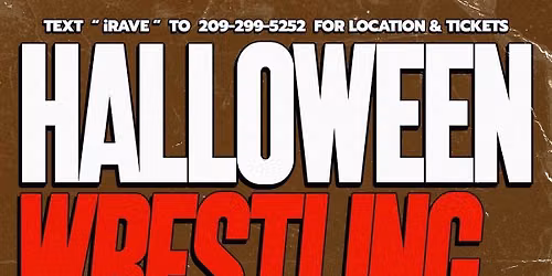 HALLOWEEN  WRESTLING  RAVE