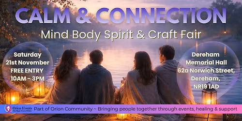 Calm & Connection - Mind Body, Spirit and Craft Fair