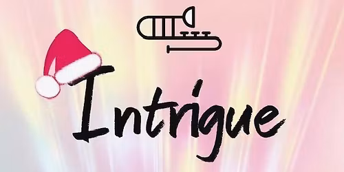Holiday Jazz with Intrigue Jazz!