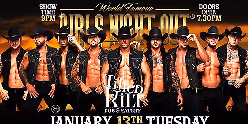 Jan 13th: Killeen, TX - GNO The Show at Tilted Kilt