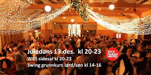 Juledans med 2 dansegulv - Swing\/rock n roll - WCS