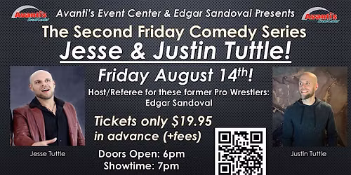 2nd Friday Comedy Series: Jesse & Justin Tuttle!