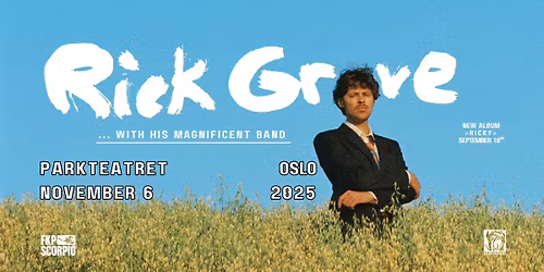 Rick Grove | Parkteatret | Pres. av FKP Scorpio