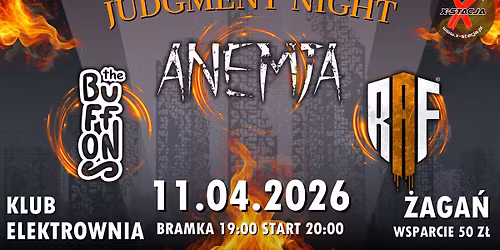 Judgment Night - \u017baga\u0144: Anemja \/ The Buffons \/ RaF