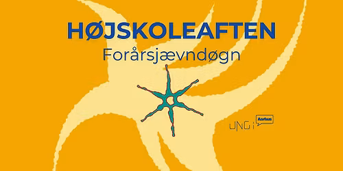 H\u00f8jskoleaften - For\u00e5rsj\u00e6vnd\u00f8gn