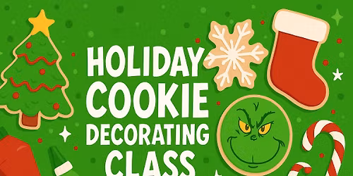 Grinch theme cookie decorating class!