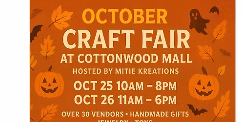 October Craft Fair at Cottonwood Mall