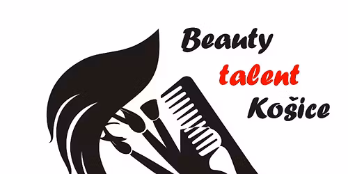 \u2728 Beauty Talent Ko\u0161ice 2026