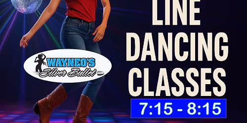 Line Dancing Classes at Wayneo's Silver Bullet