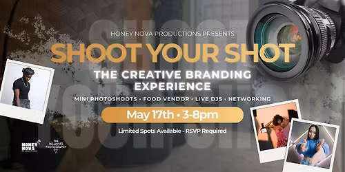 Shoot Your Shot: The Creative Branding Experience