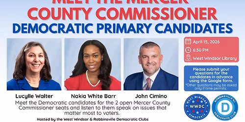 Meet the Democratic Candidates for Mercer County Commissioner