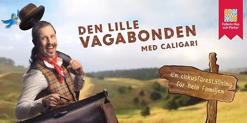 Familjedag p\u00e5 Lilltorpet med f\u00f6rest\u00e4llningen "Den lille Vagabonden"