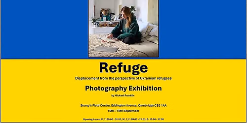 Refuge - Photography Exhibition