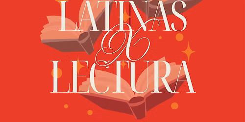Cultura & Wellness Con Latinas x Lectura