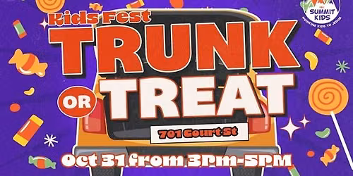 KIDS FEST: TRUNK OR TREAT!