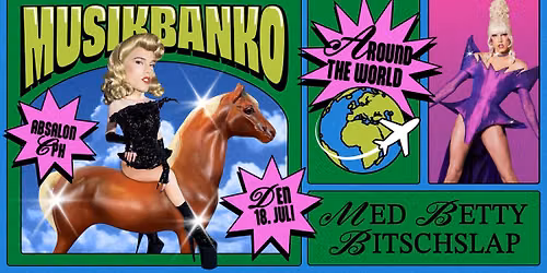 Musikbanko med Betty Bitschlap - Around The World