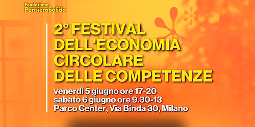 2\u00b0 Festival dell'Economia circolare delle competenze