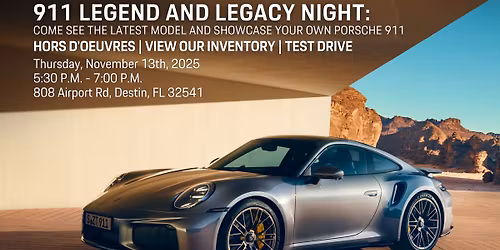 911 Legend and Legacy Night With Porsche Of Destin!