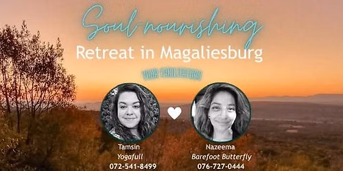 Soul-nourishing Retreat in Magaliesburg
