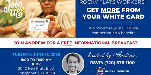 Free EEOICPA informational breakfast for Rocky Flats workers near Longmont!