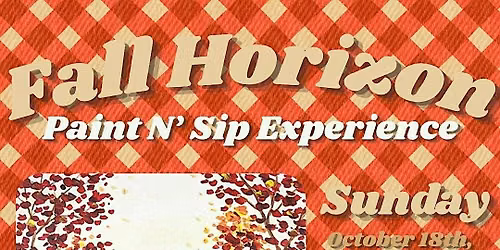 \u201cFall Horizon\u201d Stir Up the Paint Experience at Tapster Philly (21+)
