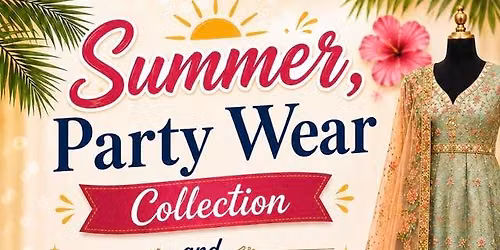 Summer Party Wear and Jewelry Collection