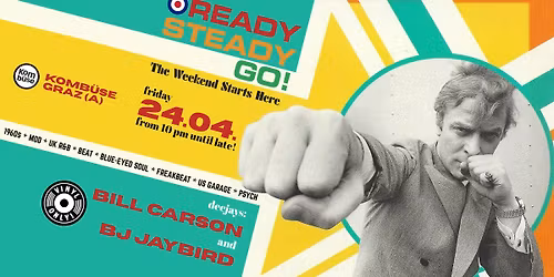 READY, STEADY, GO! w\/dj: Bill Carson & BJ Jaybird