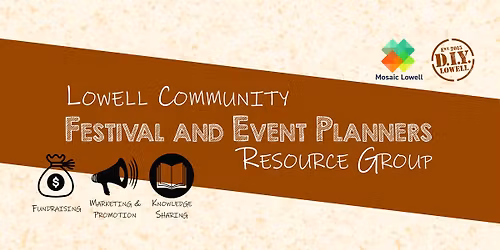 Lowell Festival & Event Planners Resource group