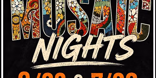 Mosaic Night: 6\/23