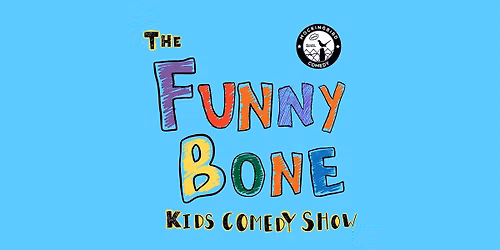 The Funny Bone Kids Comedy Show