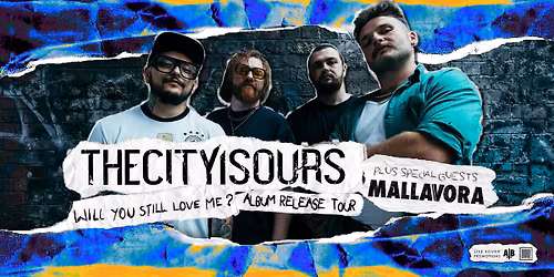THECITYISOURS + MALLAVORA @ The Junction, Plymouth | 13.11.25