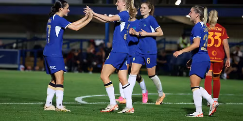 CHELSEA FC WOMEN VS ROMA FEMMINILE