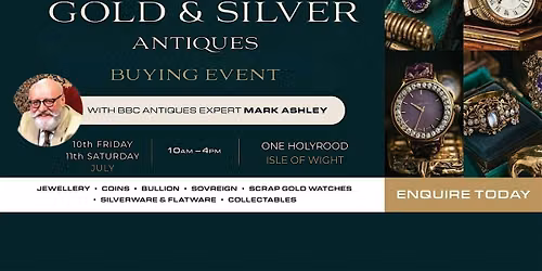 Isle of Wight Gold, Silver & Antiques Valuation Event | Newport 2026