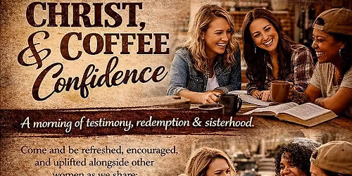 Christ, Coffee, & Confidence